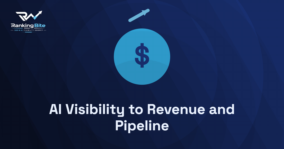 How to Connect AI Visibility to Revenue and Pipeline