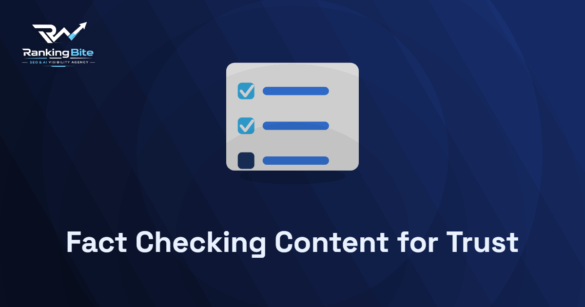 How to Fact-Check and Source Content So AI and Readers Trust It
