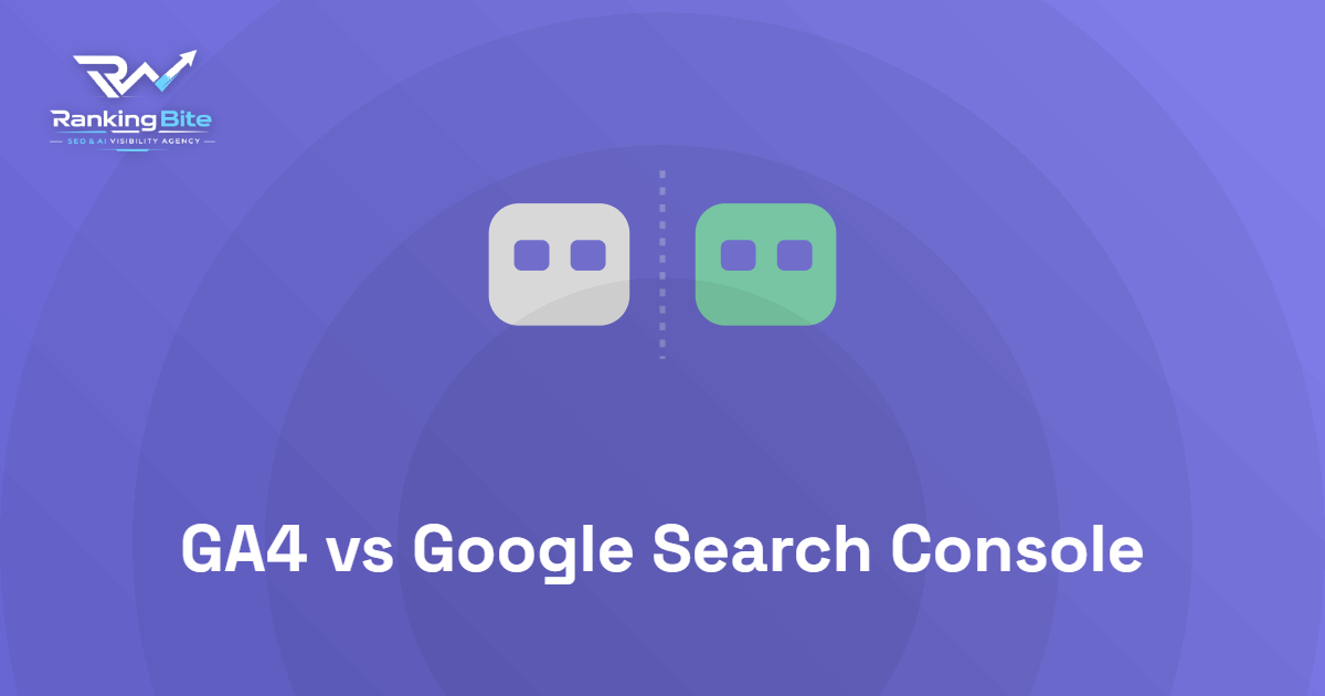 GA4 vs Google Search Console: Why the Numbers Never Match