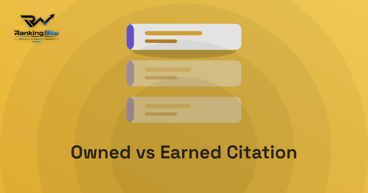 Owned citation vs Earned citation in the AI Era