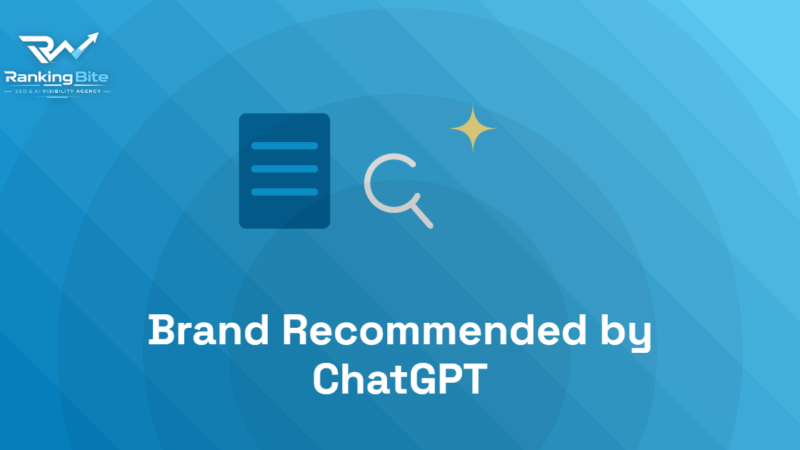 How to Get Brand Recommended by ChatGPT: Step-by-Step