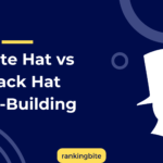 white hat link building vs black hat link building in seo